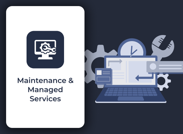 Maintenance & Managed Services
